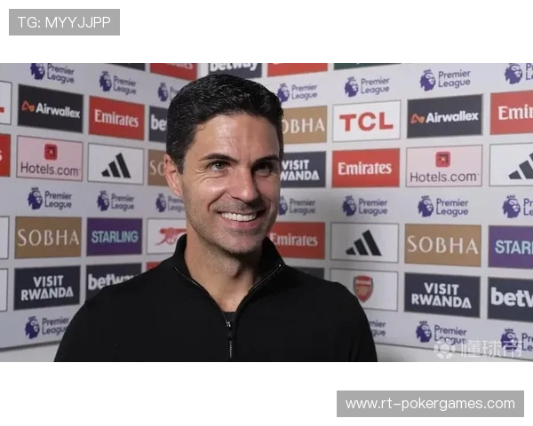 阿尔特塔强调阿森纳已做好充分准备,检验实力良机